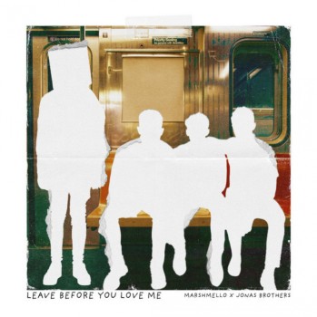 Leave Before You Love Me: Οι Jonas Brothers και ο Marshmello συνεργάζονται για πρώτη φορά